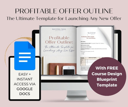 Profitable Offer Outline: The Ultimate Planner for Being Launch Ready with Any New Offer - Success with Soul Shop for coaches, course creators and online entrepreneurs.