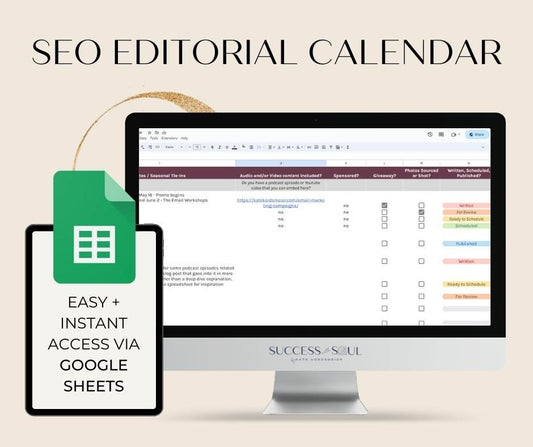 Ultimate SEO Editorial Calendar Spreadsheet - Success with Soul Shop for coaches, course creators and online entrepreneurs.