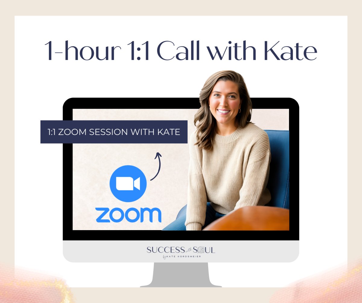 1 - hour 1:1 Call with Kate Kordsmeier - Success with Soul Shop for coaches, course creators and online entrepreneurs.