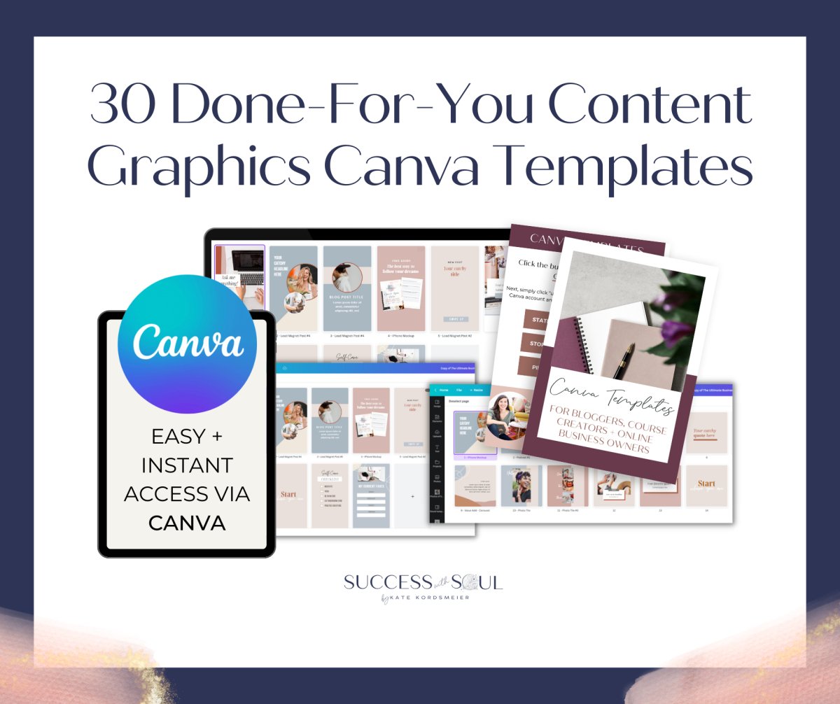 30 Done - For - You Content Graphics Canva Templates - Success with Soul Shop for coaches, course creators and online entrepreneurs.