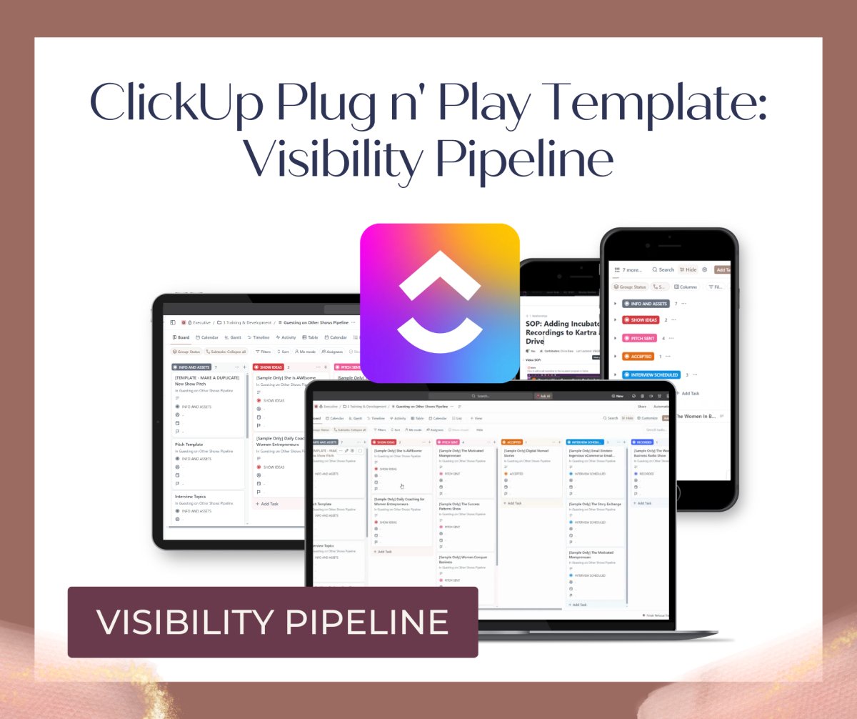 ClickUp Plug n' Play Template: Visibility Pipeline - Success with Soul Shop for coaches, course creators and online entrepreneurs.