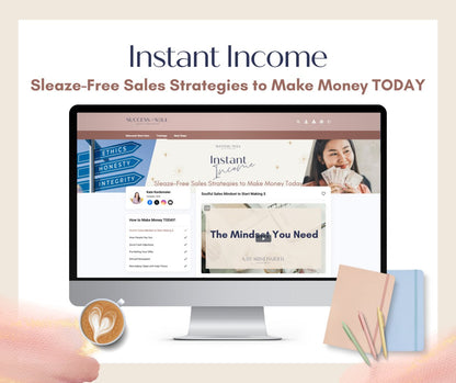 Instant Income: Sleaze - Free Sales Strategies to Make Money Today - Success with Soul Shop for coaches, course creators and online entrepreneurs.